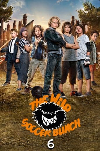 The Wild Soccer Bunch 6 poster art