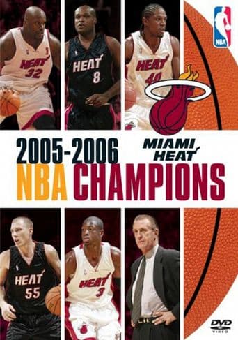 2005-2006 NBA Champions: Miami Heat poster art