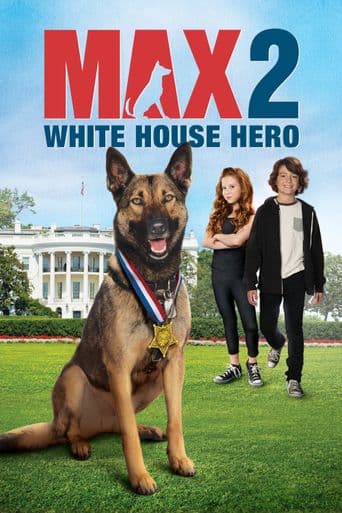 Max 2: White House Hero poster art