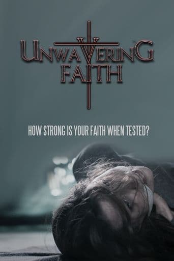 Unwavering Faith poster art