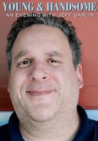 Young and Handsome: A Night with Jeff Garlin poster art