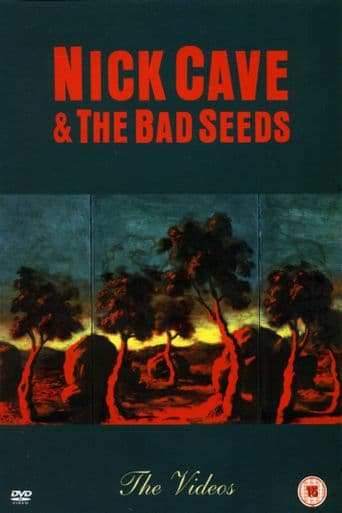 Nick Cave and The Bad Seeds: The Videos poster art