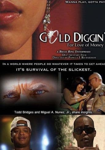 Gold Diggin': For Love of Money poster art