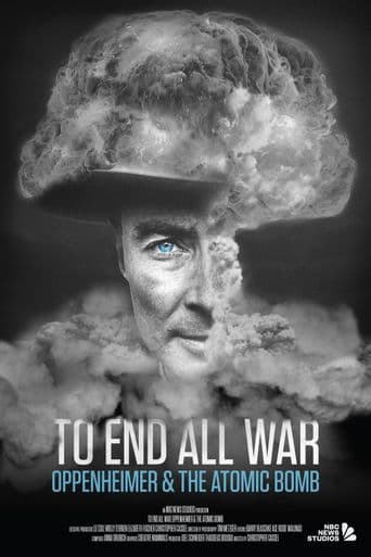 To End All War: Oppenheimer & the Atomic Bomb poster art