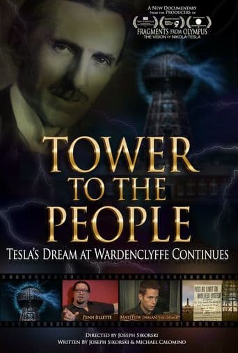 Tower to the People: Tesla's Dream at Wardenclyffe Continues poster art