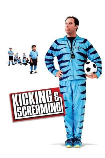 Kicking & Screaming poster art