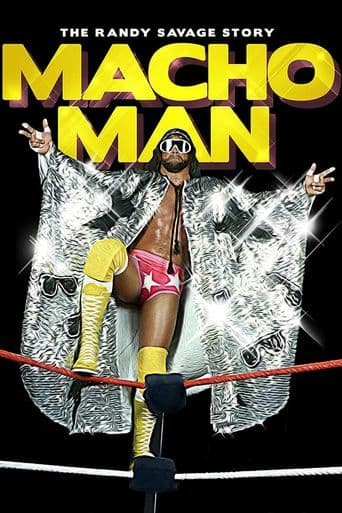 Macho Man: The Randy Savage Story poster art