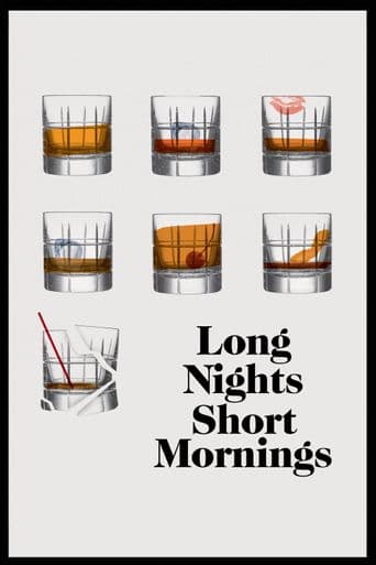 Long Nights Short Mornings poster art