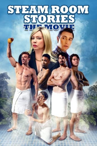 Steam Room Stories: The Movie! poster art