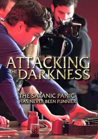 Attacking the Darkness poster art