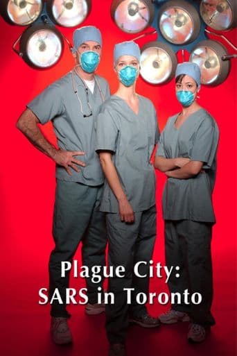 Plague City: Sars in Toronto poster art