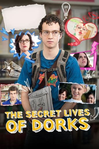 The Secret Lives of Dorks poster art