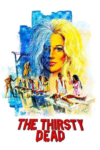 The Thirsty Dead poster art