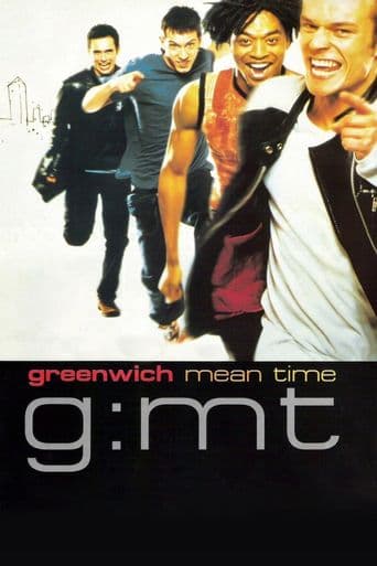 G:MT Greenwich Mean Time poster art