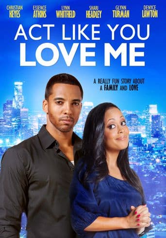 Act Like You Love Me poster art