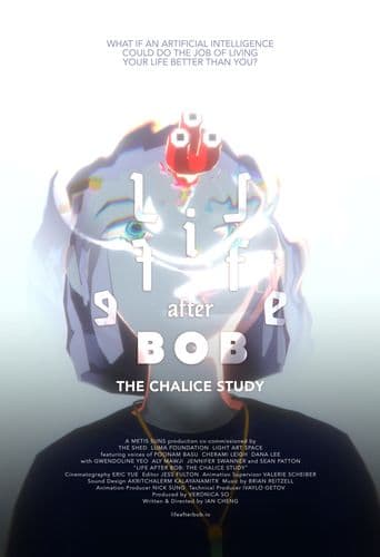 Life After BOB: The Chalice Study poster art