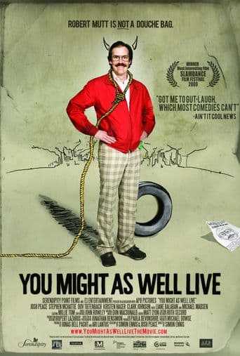 You Might as Well Live poster art