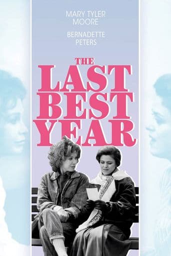 The Last Best Year poster art