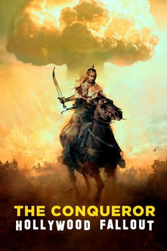 The Conqueror: Hollywood Fallout poster art