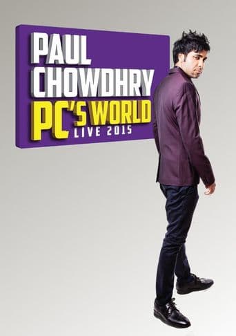 Paul Chowdhry: PC's World - Live 2015 poster art