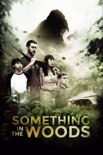 Something in the Woods poster art