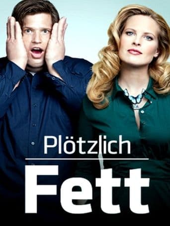 Plötzlich fett poster art