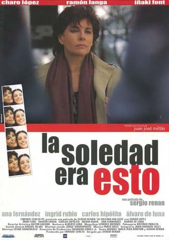 La soledad era esto poster art