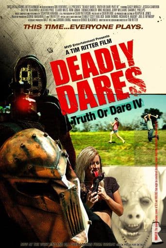 Deadly Dares: Truth or Dare Part IV poster art