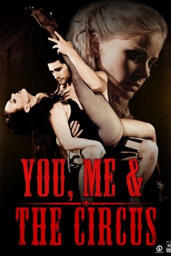 You, Me & The Circus poster art