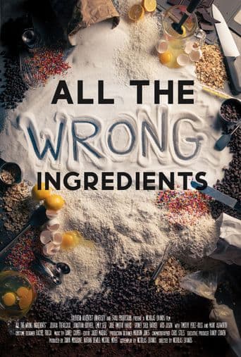 All the Wrong Ingredients poster art