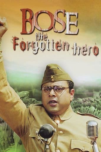 Netaji Subhas Chandra Bose: The Forgotten Hero poster art