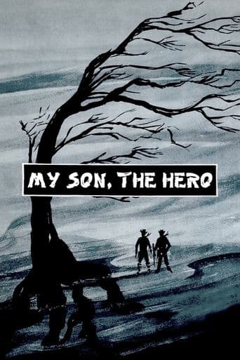 My Son, the Hero poster art