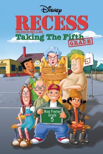 Recess: Taking the Fifth Grade poster art