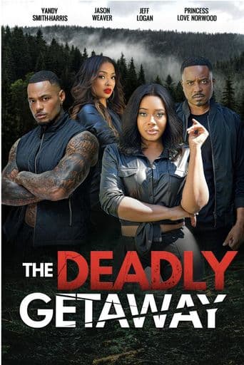 The Deadly Getaway poster art