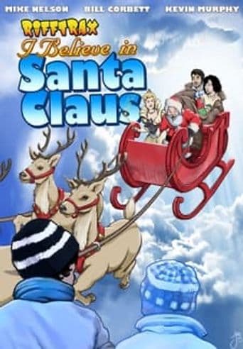 RiffTrax: I Believe In Santa Claus poster art