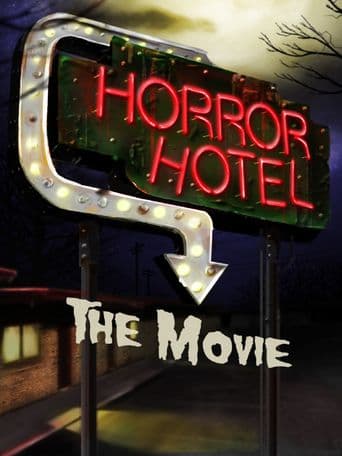 Horror Hotel: The Movie poster art