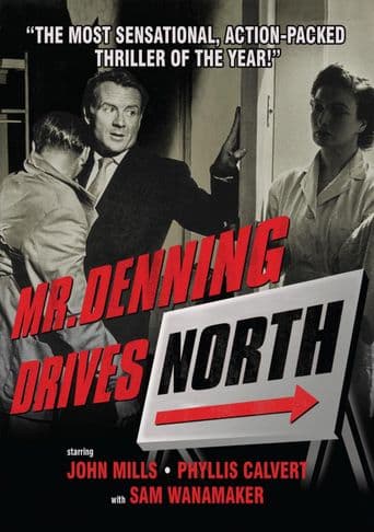 Mr. Denning Drives North poster art