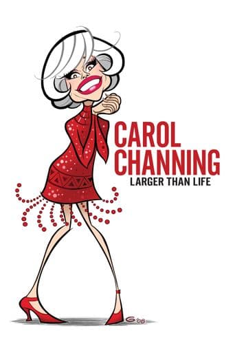 Carol Channing: Larger Than Life poster art