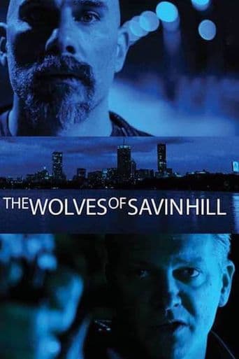 The Wolves of Savin Hill poster art