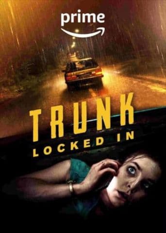 Trunk: Locked In poster art