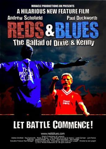 Reds & Blues: The Ballad of Dixie & Kenny poster art