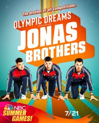 Olympic Dreams Featuring Jonas Brothers poster art