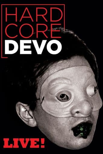 Devo: Hardcore Live! poster art