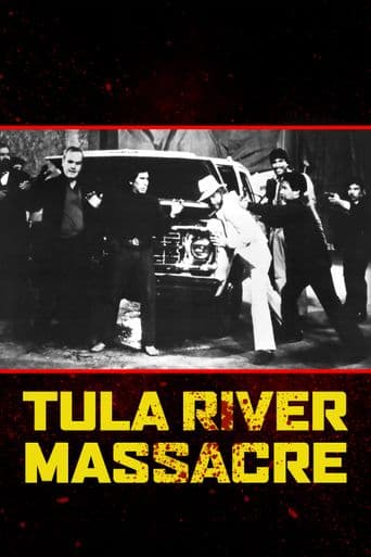 Masacre en el Río Tula poster art