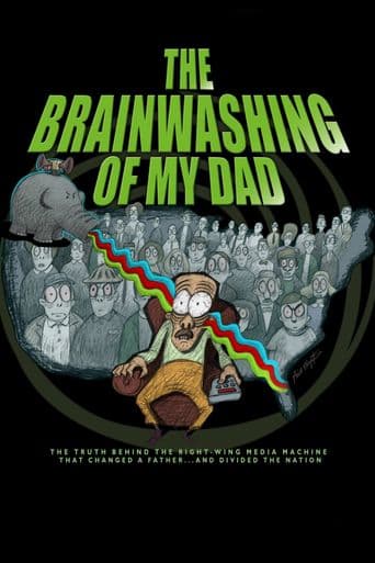 The Brainwashing of My Dad poster art