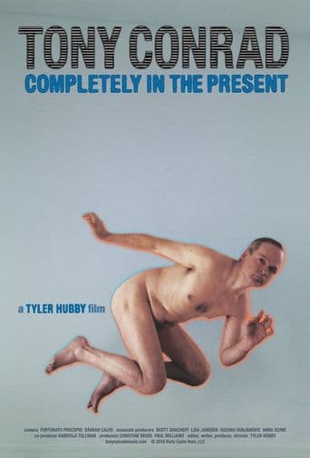 Tony Conrad: Completely in the Present poster art