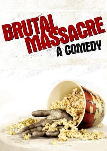 Brutal Massacre: A Comedy poster art