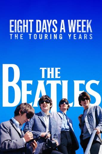 The Beatles: Eight Days a Week -- The Touring Years poster art