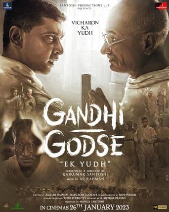 Gandhi Godse - Ek Yudh poster art