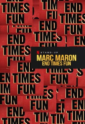 Marc Maron: End Times Fun poster art